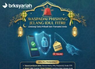 Waspada Phishing Jelang Idul Fitri, BRK Syariah Edukasi Nasabah